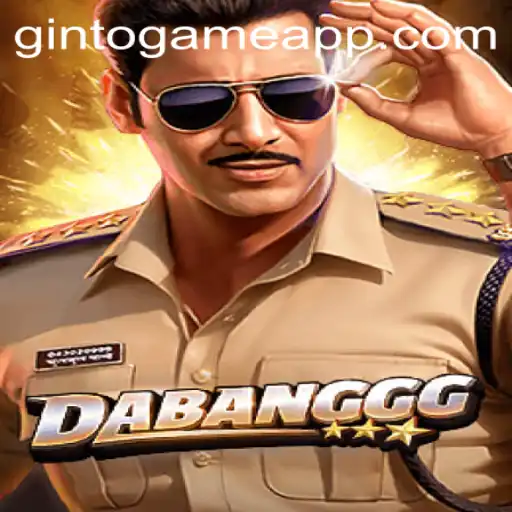 Exploring the Exciting World of DABANGGG on GintoGame App